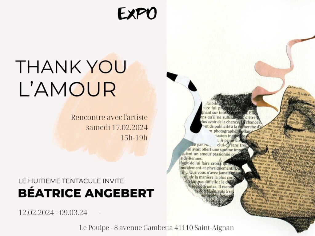 Affiche de l'exposition "Thank you l'amour" avec Béatrice Angebert